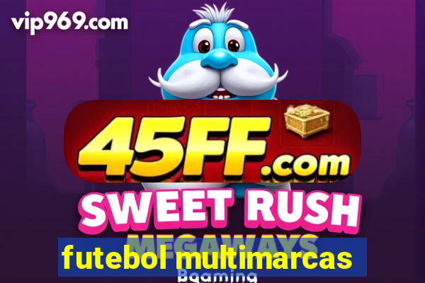 futebol multimarcas